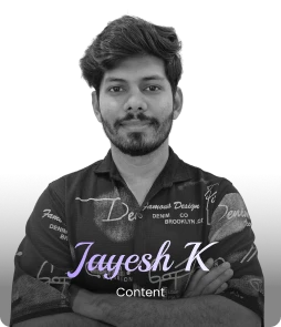 Jayesh K | Content